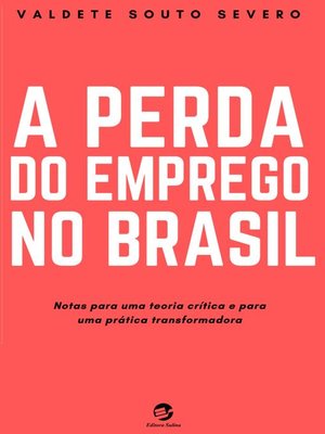 cover image of A Perda do Emprego no Brasil